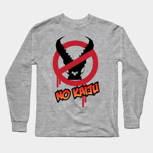 NO KAIJU Long Sleeve T-Shirt by MrBadwolf